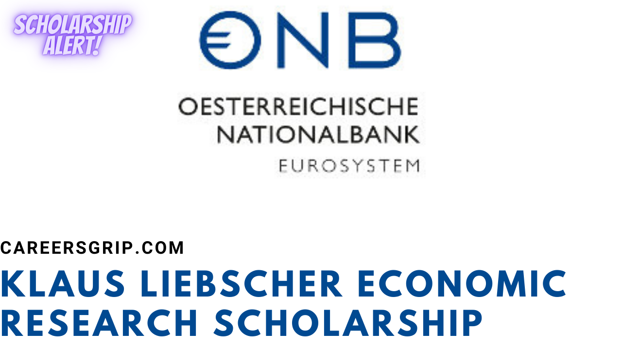 Klaus Liebscher Economic Research Scholarship