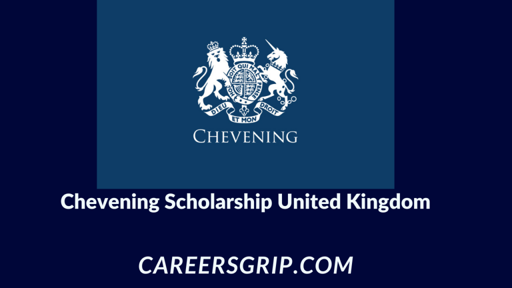 Chevening British Scholarship in UK 2023 | Fully Funded