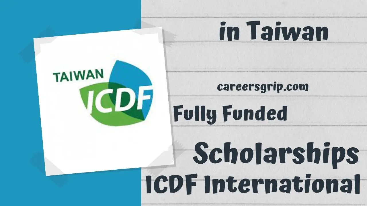 ICDF International Scholarships