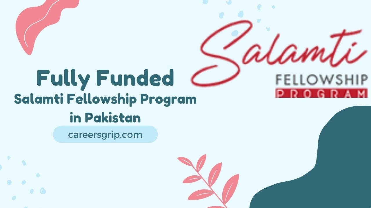 Salamti Fellowship Program