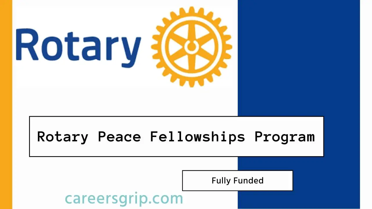Rotary Peace Fellowships Program