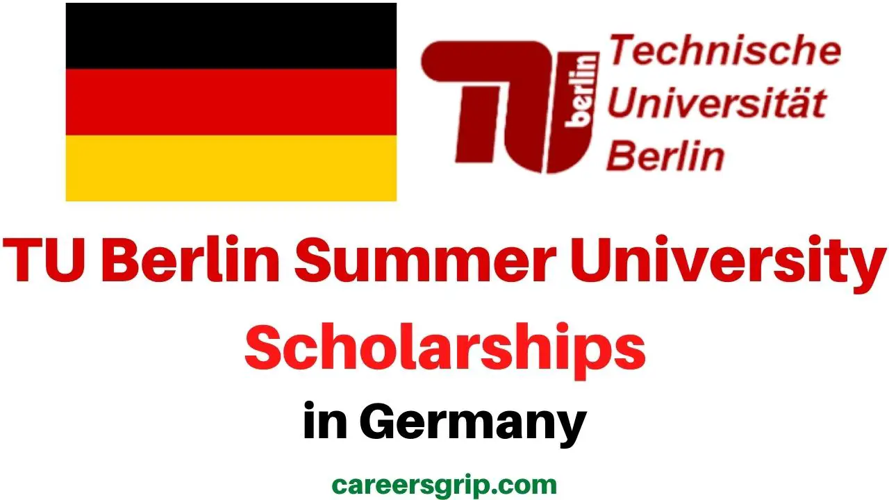 TU Berlin Summer University Scholarships