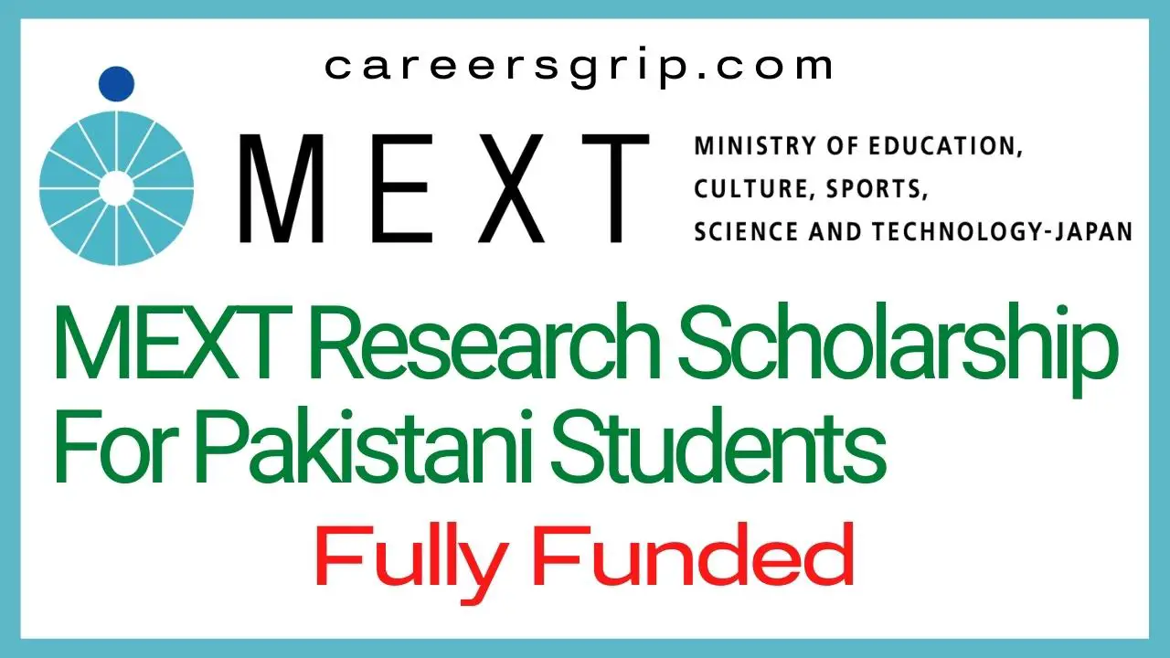 MEXT Research Scholarship For Pakistani Students