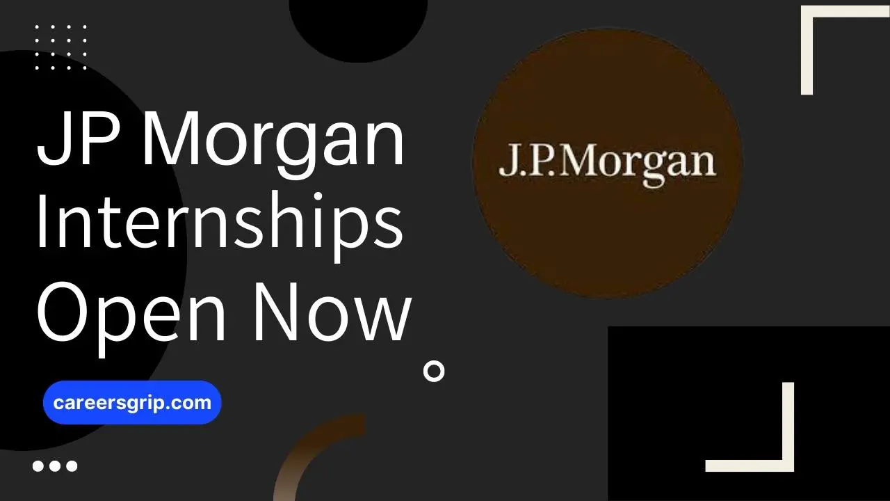 JP Morgan Internships