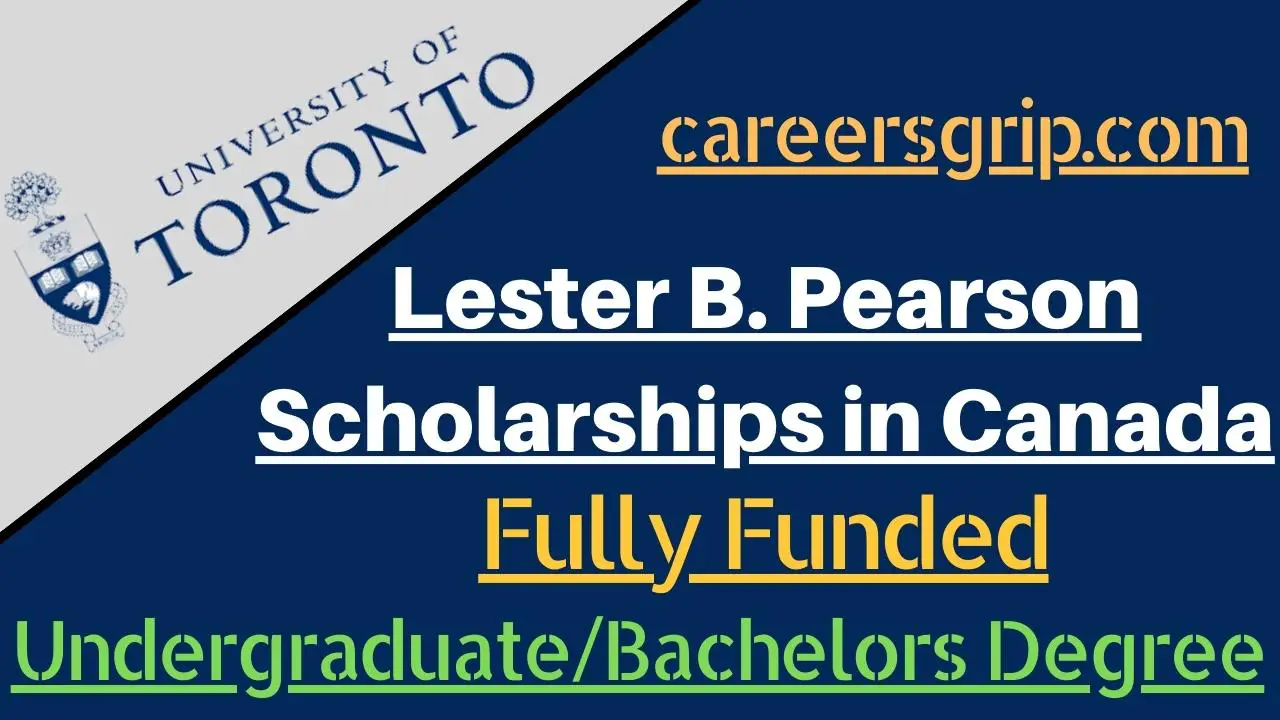 Lester B. Pearson Scholarships