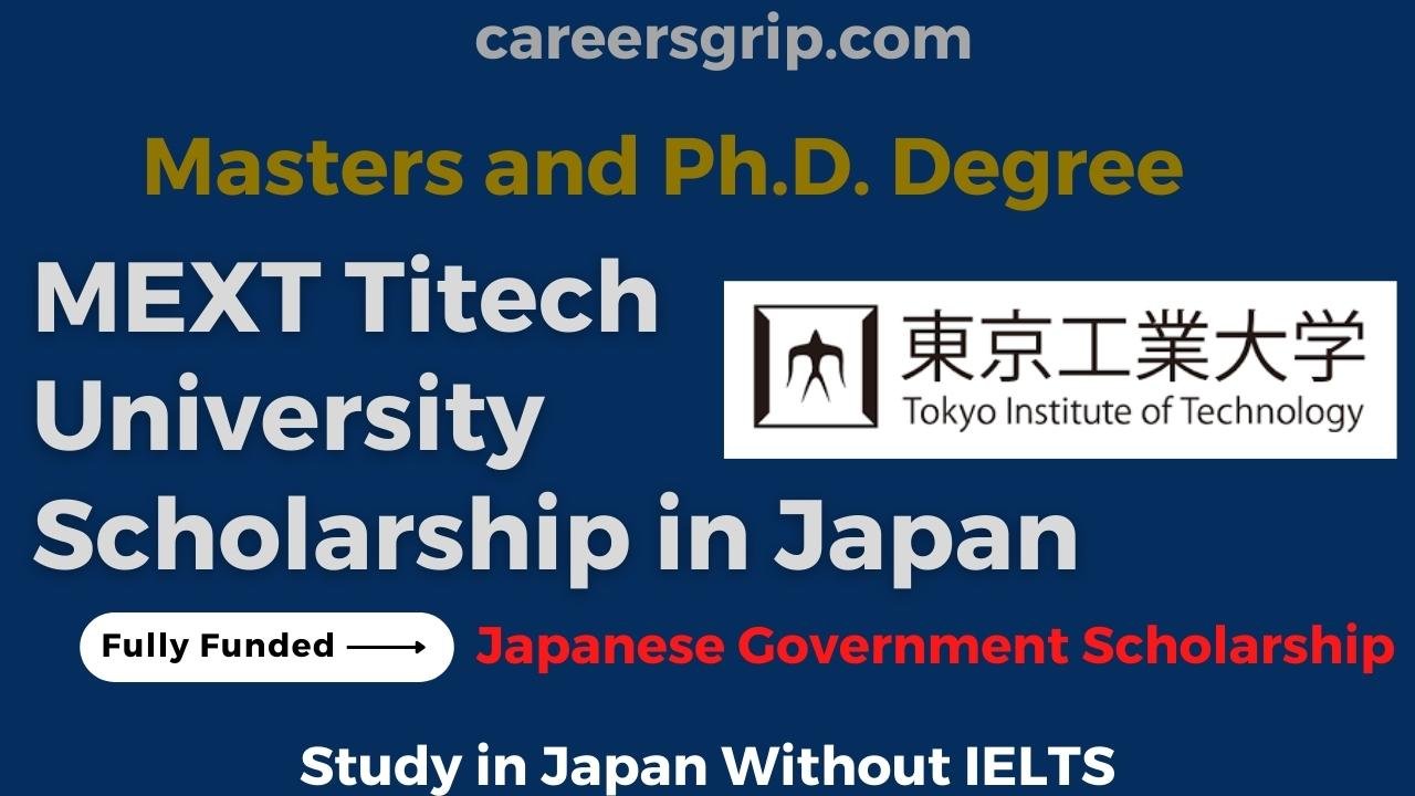MEXT Titech University Scholarship in Japan
