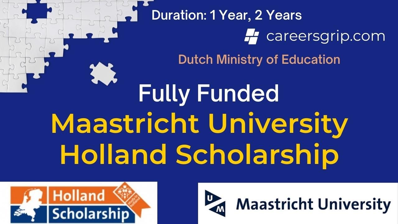 Maastricht University Holland Scholarship