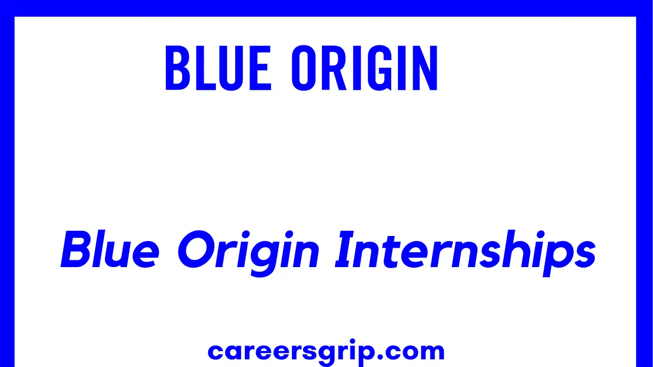 Blue Origin Internship