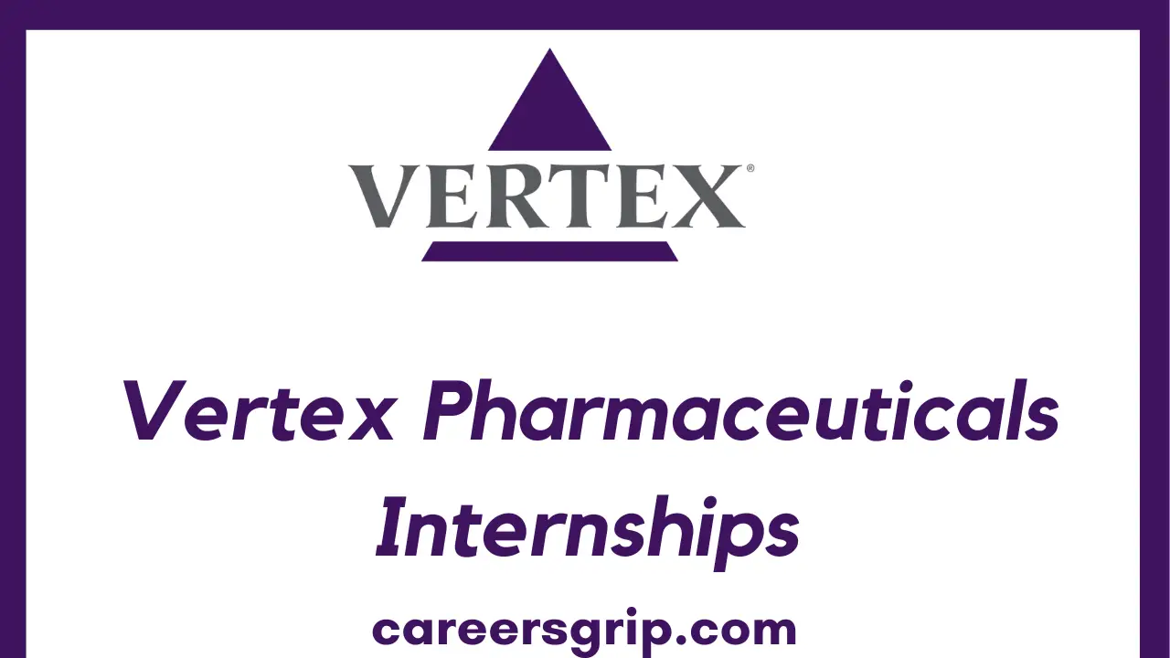 Vertex Pharmaceuticals Internship