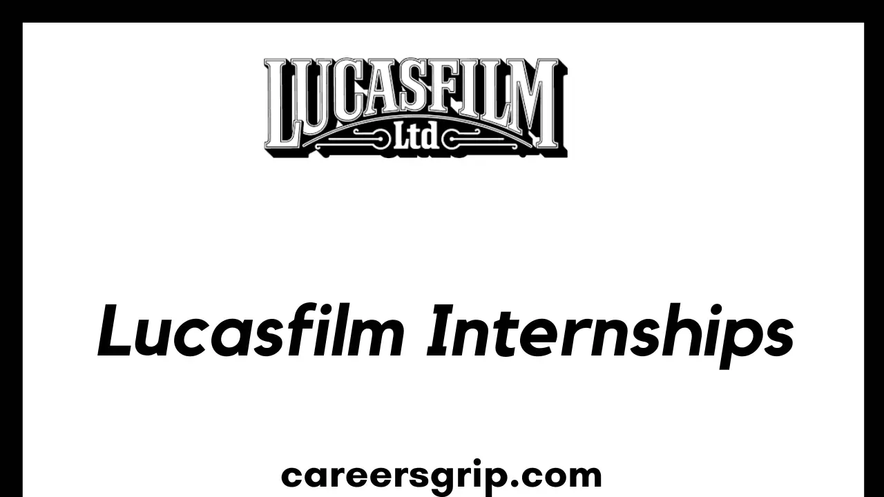 Lucasfilm Internship