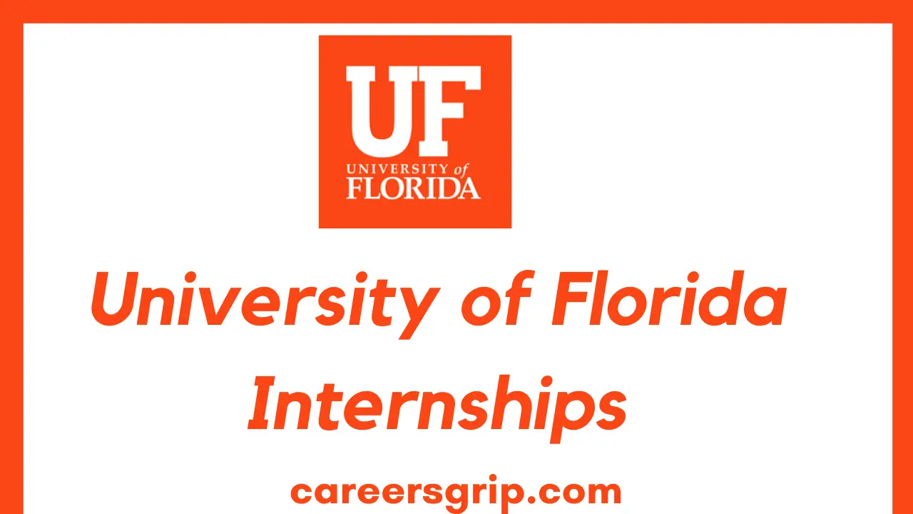 University of Florida Internships