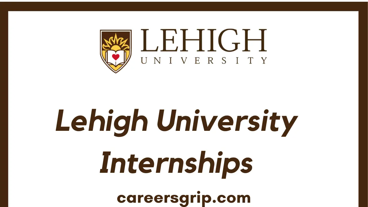Lehigh University Internships
