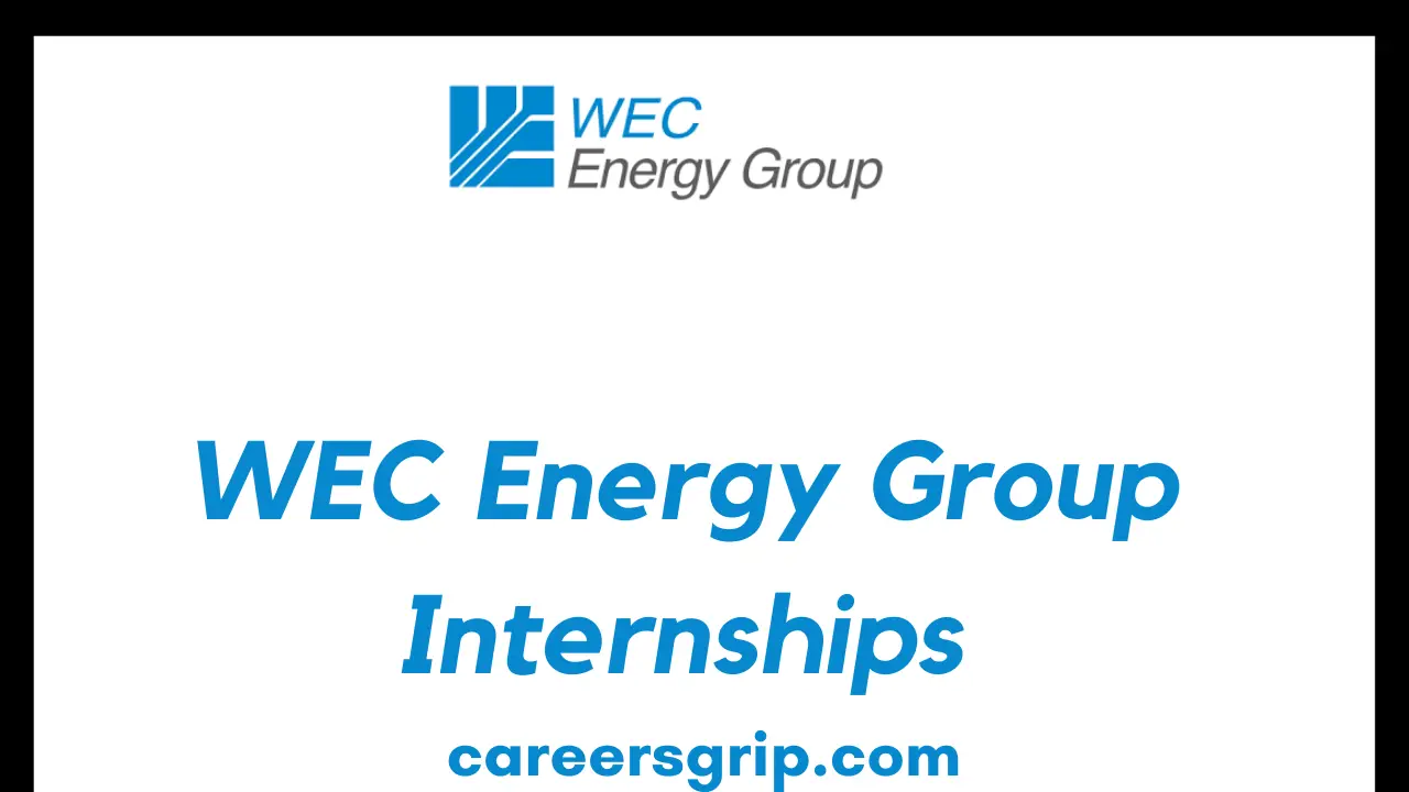 WEC Energy Group Internships