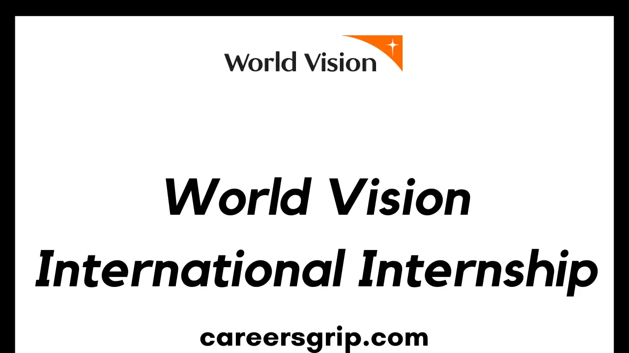 World Vision International Internship