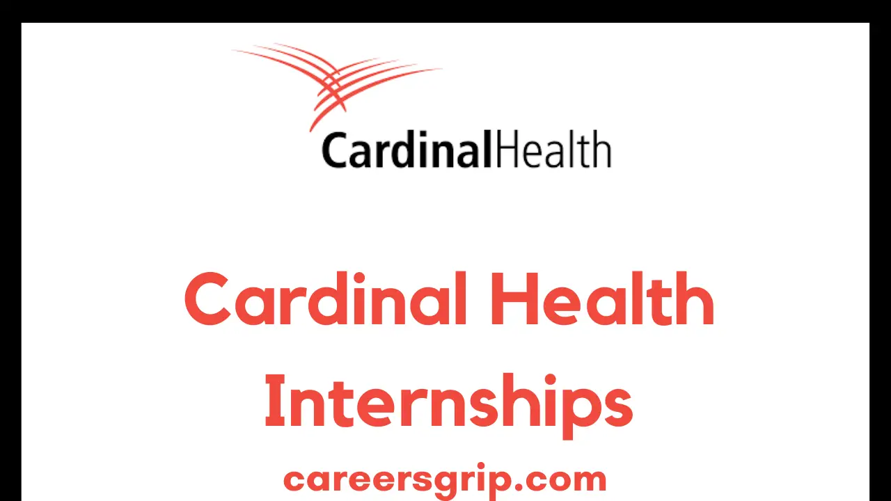 Cardinal Health Internships