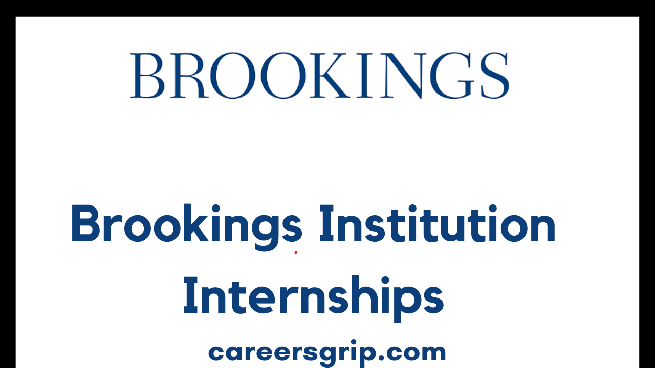Brookings Institution Internships